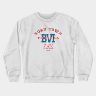 Road Town, Tortola, BVI (British Virgin Islands) Crewneck Sweatshirt